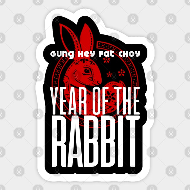 Chinese New Year, Year of the Rabbit 2023, Gung Hay Fat Choy No. 1 on Dark Background Sticker by Puff Sumo